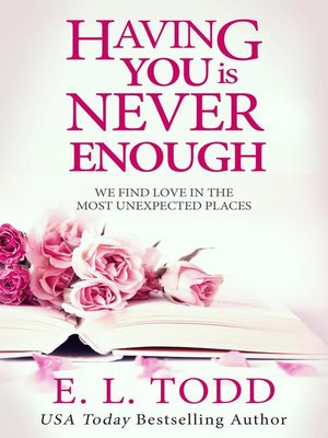 cover image of Having You Is Never Enough